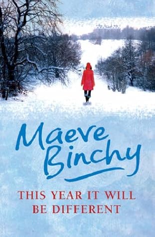 This Year It Will Be Different And Other Stories By Maeve Binchy