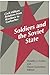 Soldiers and the Soviet State by Timothy J. Colton