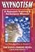 Hypnotism: A Hypnosis Training & Techniques Manual: The Real Questions And Answers
