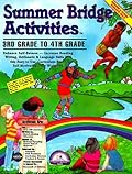 Summer Bridge Activities: 3rd Grade to 4th Grade