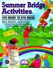 Summer Bridge Activities : 4th Grade to 5th Grade