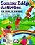 Summer Bridge Activities : 4th Grade to 5th Grade