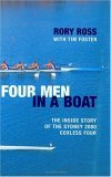 Four Men in a Boat: The Inside Story of the Sydney 2000 Coxless Four (Hardcover)