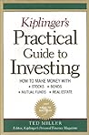Kiplinger's Practical Guide to Investing Kiplinger's Practical Guide to Investing