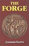 The Forge by Josemaría Escrivá