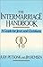 The Intermarriage Handbook: A Guide for Jews & Christians – Comprehensive Self-Help for Interfaith Couples and Family