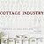 Cottage Industry: A Portrai...