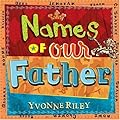 Names of Our Father