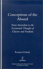 Conceptions of the Absurd: From Surrealism to Chestov's and Fondane's Existential Thought (Legenda Main Series)