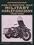 How to Restore Your Military Harley-Davidson, 1932-1952 (Authentic Restoration Guide)