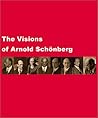 Visions of Arnold Schonberg, The Visions of Arnold Schonberg, The