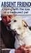 Absent Friend: Coping With the Loss of Your Pet