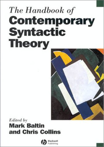 The Handbook of Contemporary Syntactic Theory (Blackwell Handbooks in Linguistics)