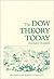 Dow Theory Today (The Contrary Opinion Library)