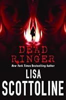 Dead Ringer (Rosato & Associates, #8) by Lisa Scottoline — Reviews ...