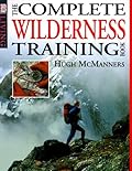 The Complete Wilderness Training Book