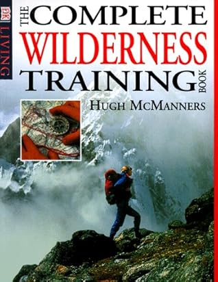 The Complete Wilderness Training Book
