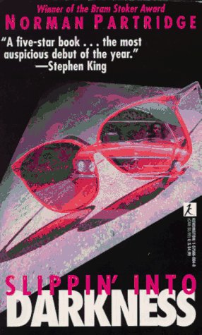 Slippin' Into Darkness (Paperback)