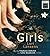 The Girls by Lori Lansens The Girls by Lori Lansens
