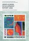 Arab Human Development Report 2002: Creating Opportunities for Future Generations Arab Human Development Report 2002: Creating Opportunities for Future Generations
