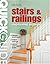 Quick Guide: Stairs & Railings (Quick Guide Series)
