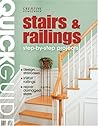 Quick Guide: Stairs & Railings (Quick Guide Series) Quick Guide: Stairs & Railings (Quick Guide Series)