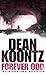 Forever Odd (Odd Thomas, #2) by Dean Koontz