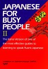 Japanese for Busy People (Kana version) Vol. II by Association for Japanese-La... Japanese for Busy People (Kana version) Vol. II by Association for Japanese-La...