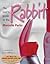 The User's Guide to the Rabbit (52 Brilliant Little Ideas)