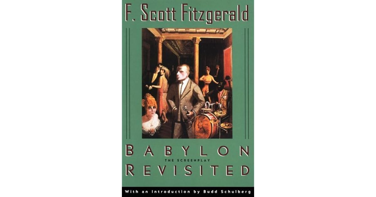 Whitney (Brooklyn, NY)’s review of Babylon Revisited: The Screenplay