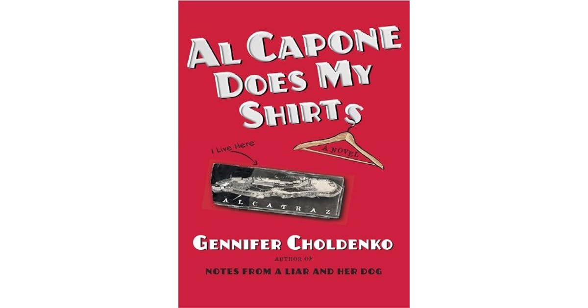 Al Capone Does My Shirts by Gennifer Choldenko