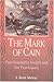 The Mark of Cain by J. Reid Meloy