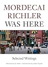 Mordecai Richler ...