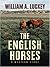 The English Horses: A Weste...