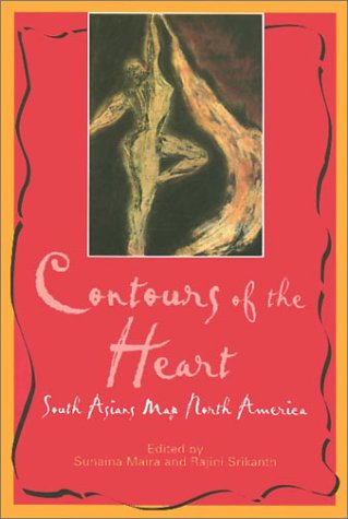 Contours Of The Heart: South Asians Map North-America (Paperback)