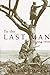 To the Last Man: Spring 1918