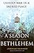 A Season in Bethlehem by Joshua Hammer A Season in Bethlehem by Joshua Hammer