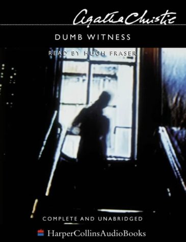 Dumb Witness Complete & Unabridged