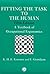 Fitting the Task to the Human: A Textbook of Occupational Ergonomics