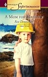 A Mom for Matthew (Harlequin Superromance No. 1290)