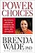 Power Choices