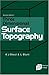 Three Dimensional Surface Topography (Ultra Precision Technology)