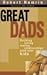 Great Dads by Robert D. Hamrin