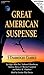 Great American Suspense by Edgar Allan Poe