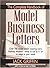 The Complete Handbook of Model Business Letters by Jack Griffin