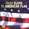 From Cloth To American Flag (Start to Finish) From Cloth To American Flag (Start to Finish)