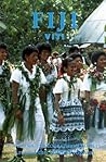 Fiji: Viti (The American Geographical Society Around the World Program)