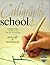 Calligraphy School (Learn as You Go)