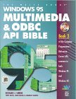 Windows 95 Multimedia & Odbc Api Bible (Paperback)