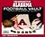 University of Alabama Football Vault: The Story of the Crimson Tide,1892-2007